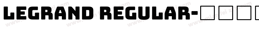 Legrand Regular字体转换